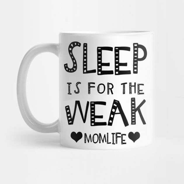 Sleep Is For The Week..Mom Life. by KsuAnn